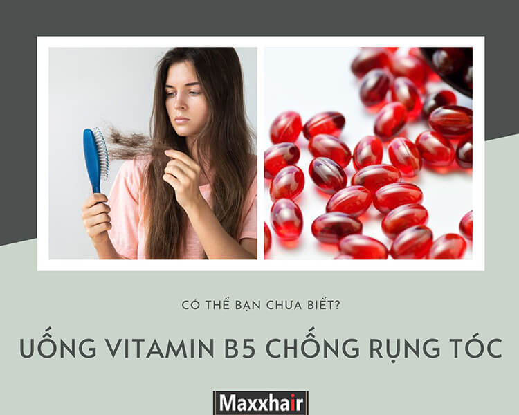 Mẹo gội đầu và uống vitamin B5 chống rụng tóc hiệu quả